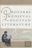 Proverbs In Medieval Occitan Literature