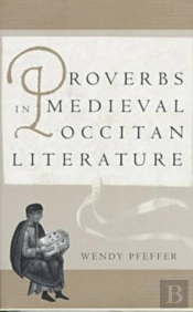 Proverbs In Medieval Occitan Literature