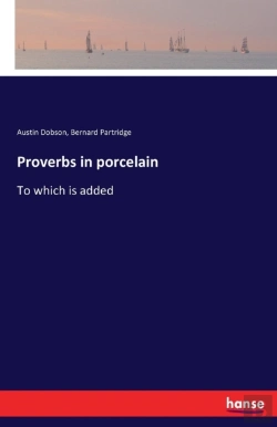 Bertrand.pt - Proverbs In Porcelain