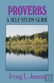 Proverbs- Jensen Bible Self Study Guide