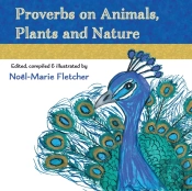 Proverbs On Animals, Plants And Nature