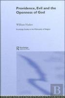 Providence, Evil And The Openness Of God