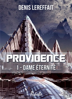 Bertrand.pt - Providence Tome 1 : Dame Éternité