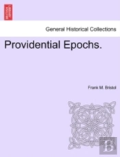 Providential Epochs.