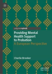 Providing Mental Health Support To Probation