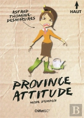 Province Attitude ; Mode D'Emploi