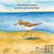 Provincetown Poems And Paintings
