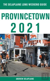 Provincetown - The Delaplaine 2021 Long