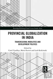 Provincial Globalization In India