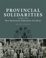 Provincial Solidarities