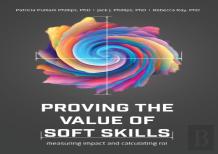 Proving The Value Of Soft Skills