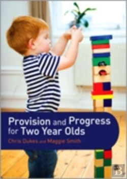Bertrand.pt - Provision And Progress For Two Year Olds