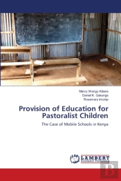 Provision Of Education For Pastoralist Children