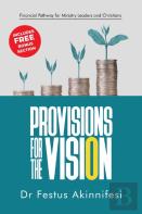 Provisions For The Vision