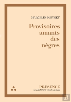 Bertrand.pt - Provisoires Amants Des Nègres