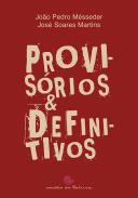 Provisórios & Definitivos