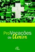 ProVocações de Amor