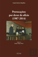 Provocações: por Dever de Ofício (1987-2014)