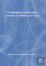 Provocation As Leadership