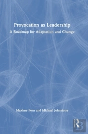 Provocation As Leadership