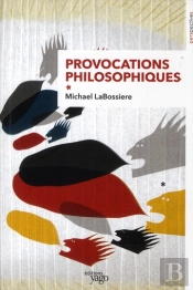 Provocations Philosophiques