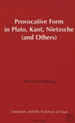 Bertrand.pt - Provocative Form In Plato, Kant, Nietzsche (And Others)