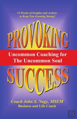 Bertrand.pt - Provoking Success - Uncommon Coaching For The Uncommon Soul