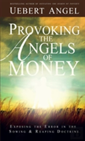 Provoking The Angels Of Money