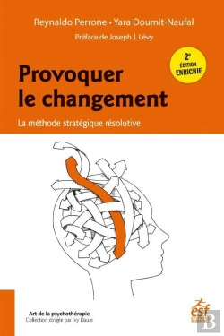 Bertrand.pt - Provoquer Le Changement : La Méthode Stratégique Résolutive (2e Édition)