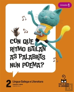 Bertrand.pt - Proxecto: Viaxe Ao Centro Da Curiosidade. Lingua Galega E Literatura 2. Trimestres