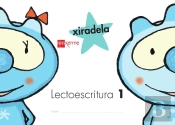 Proxecto Xiradela, Lectoescritura, 1 Educacion Infantil, 3 Anos (Pauta)