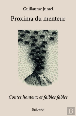 Bertrand.pt - Proxima Du Menteur ; Contes Honteux Et Faibles Fables