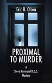 Proximal To Murder