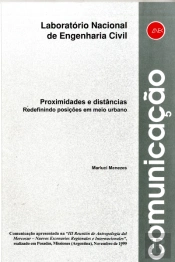 Proximidades e Distâncias - Redefinindo Posições em Meio Urbano