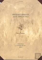 Próximo Oriente ¿Qué Tipo De Paz?