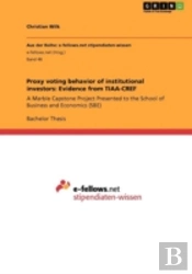 Proxy Voting Behavior Of Institutional Investors