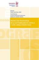 Proyección Transversal De La Sostenibilidad En Castilla E León. Varias Perspectivas