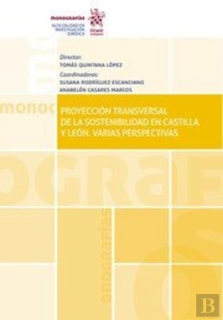Bertrand.pt - Proyección Transversal De La Sostenibilidad En Castilla E León. Varias Perspectivas