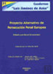 Proyecto Alternativo De Persecución Penal Europea