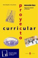 Proyecto Curricular Infantil Y Primaria. Educación Física
