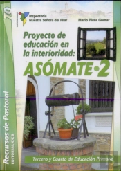 Proyecto De Educación En La Interioridad: Asómate 2