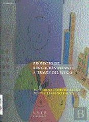 Proyecto De Educación Infantil A Través Del Juego
