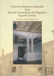 Proyecto Educativo Integrado De La Escuela Universitaria De Magisterio Sagrada Familia