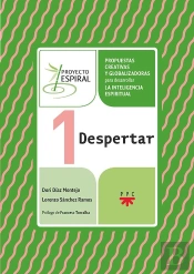 Proyecto Espiral 1. Despertar