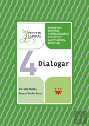 Proyecto Espiral 4. Dialogar