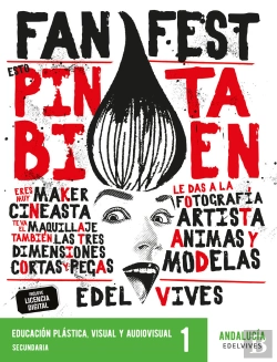 Bertrand.pt - Proyecto: Fanfest - Educacion Plastica, Visual Y Audiovisual 1 Eso [Andalucia]