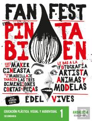 Proyecto: Fanfest - Educacion Plastica, Visual Y Audiovisual 1 Eso [Andalucia]
