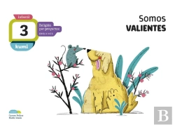 Bertrand.pt - Proyecto Kumi - 3 Años : Somos Valientes