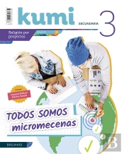 Proyecto Kumi 3 Eso : Todos Somos Micromecenas