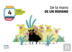 Bertrand.pt - Proyecto Kumi - 4 Años : De La Mano De Un Romano